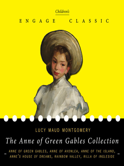Title details for The Anne of Green Gables Collection by Lucy Maud Montgomery - Wait list